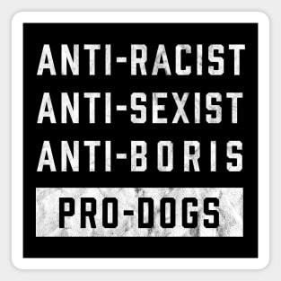 Anti Boris Johnson Funny Dog Lover Magnet